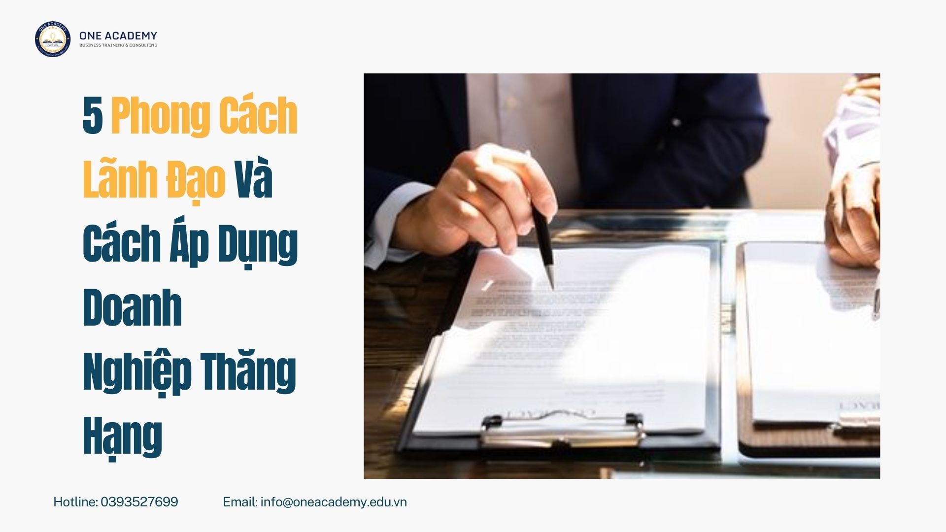 5 Phong Cách Lãnh Đạo Phổ Biến: Khi Nào Nên Dùng Để Tạo Bước Đột Phá Cho Doanh Nghiệp?